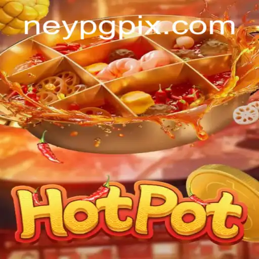 Descubra o Novo Jogo 'Hotpot' e Envolva-se com NeyPG